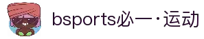 必一·运动(B-Sports)官方网站